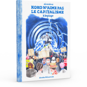 Koko n'aime pas le capitalisme à la plage