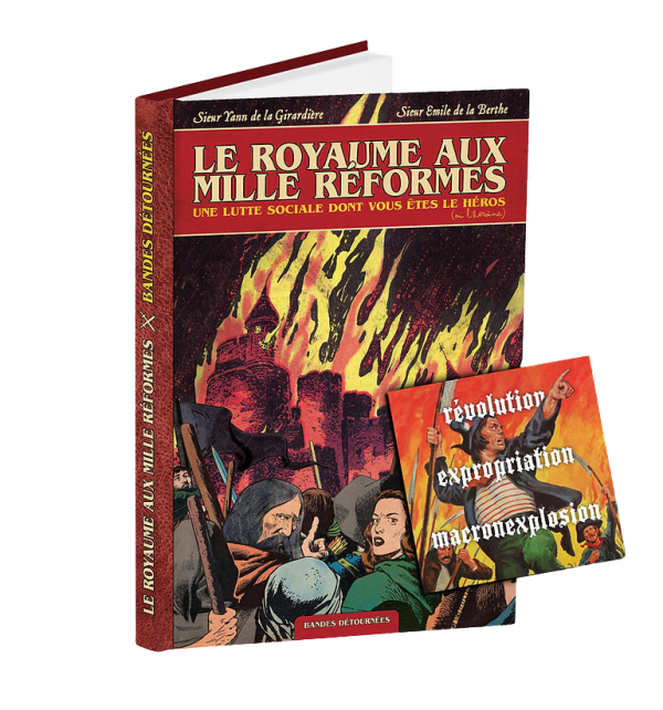 LE ROYAUME AUX MILLE RÉFORMES Une lutte sociale dont vous êtes le héros !