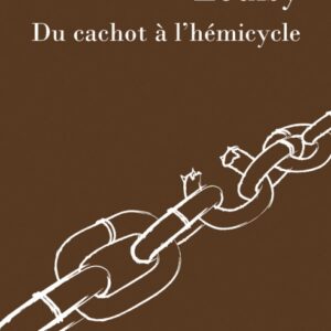 Louisy, Du cachot à l'hémicycle