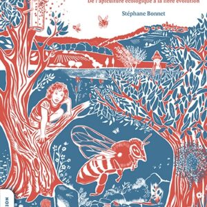 Abeilles mellifères, le pari du réensauvagement